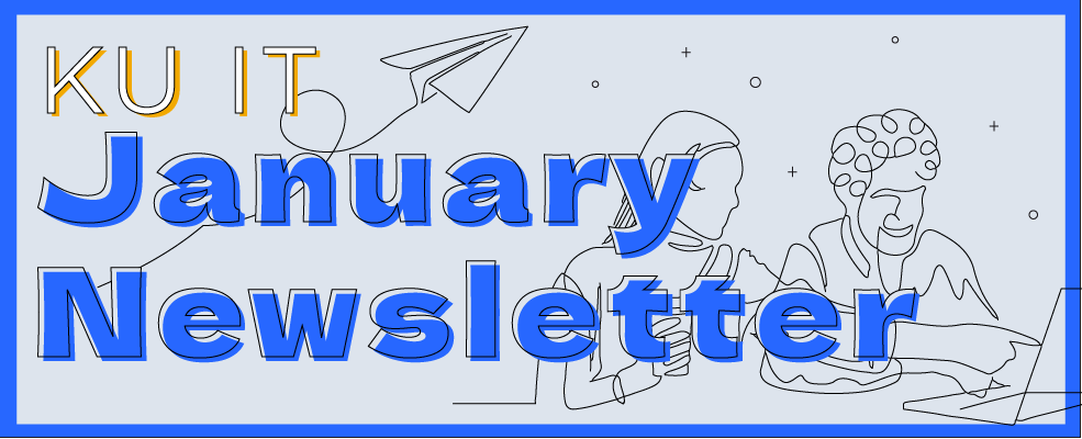 KU IT January Newsletter