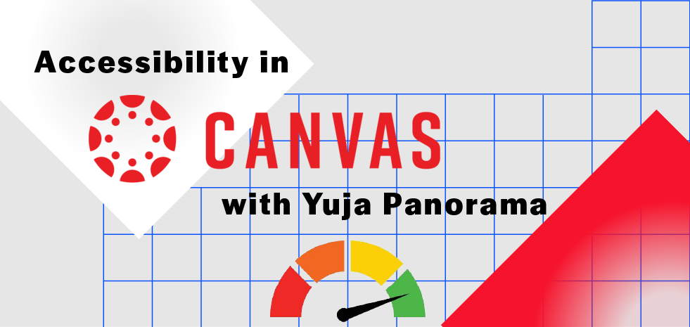 Accessibility in Canvas with Yuja Panorama